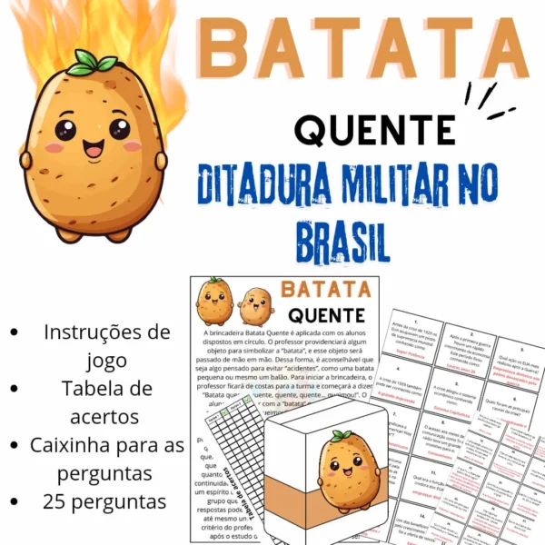 Jogo Batata Quente Ditadura Militar no Brasil