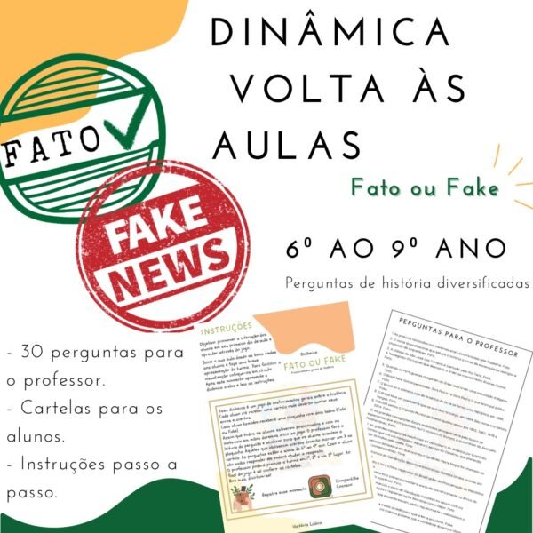 Dinâmica Fato ou Fake História
