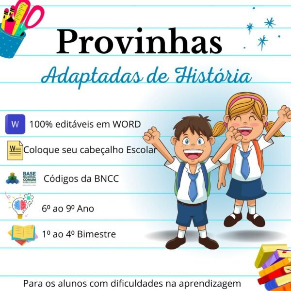 Provas Adaptadas de História (6º ao 9º Ano)