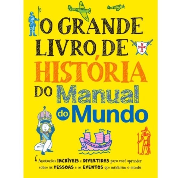 O Grande Livro de História do Manual do Mundo