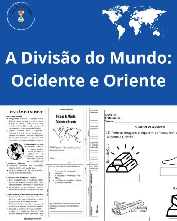 Divisão do Mundo: Ocidente e Oriente