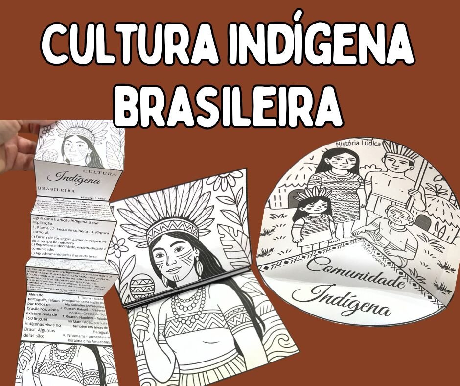 Cultura Indígena Brasileira 2 em 1