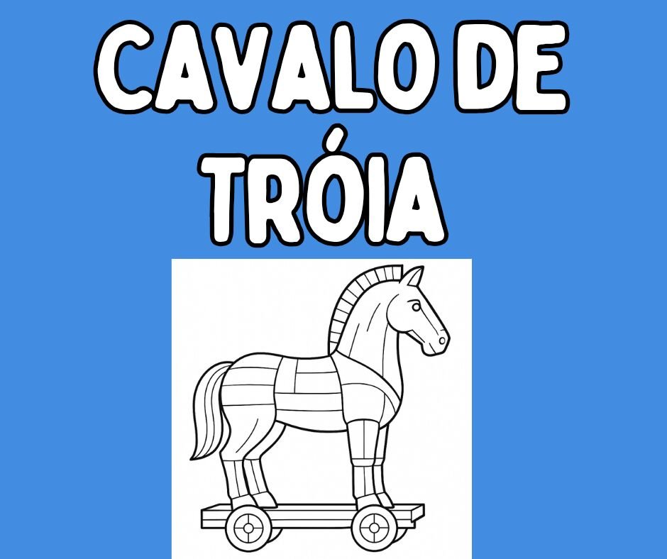 Cavalo de Troia – atividade lúdica Grécia
