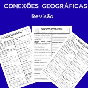 Conexões Geográficas (6º ao 9°) - Revisão de Conteúdos