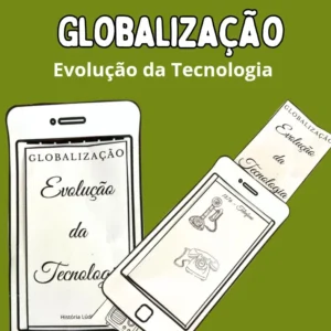 Globalização e a Evolução da Tecnologia