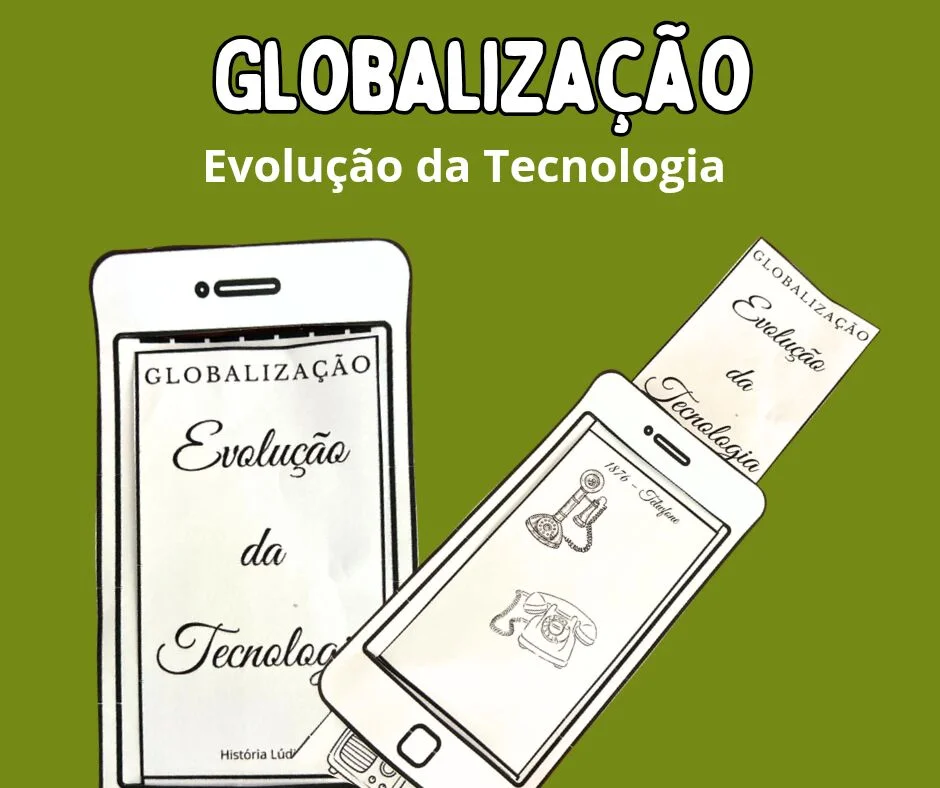 Globalização e a Evolução da Tecnologia
