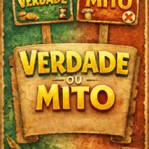 Dinâmica Verdade ou Mito - História